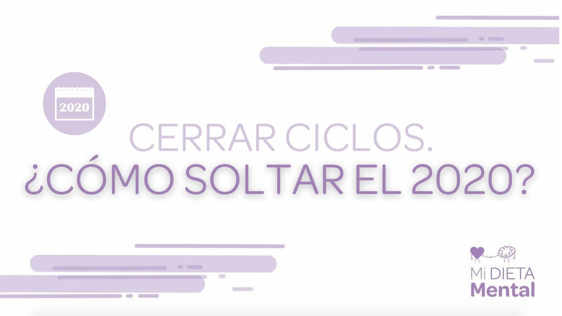 ¿Qué puedo hacer para soltar el 2020?