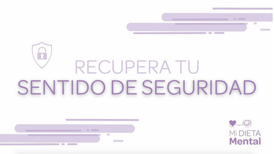 Recupera tu sentido de Seguridad