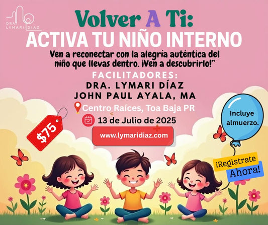 Volver a ti: Activa tu niño interno